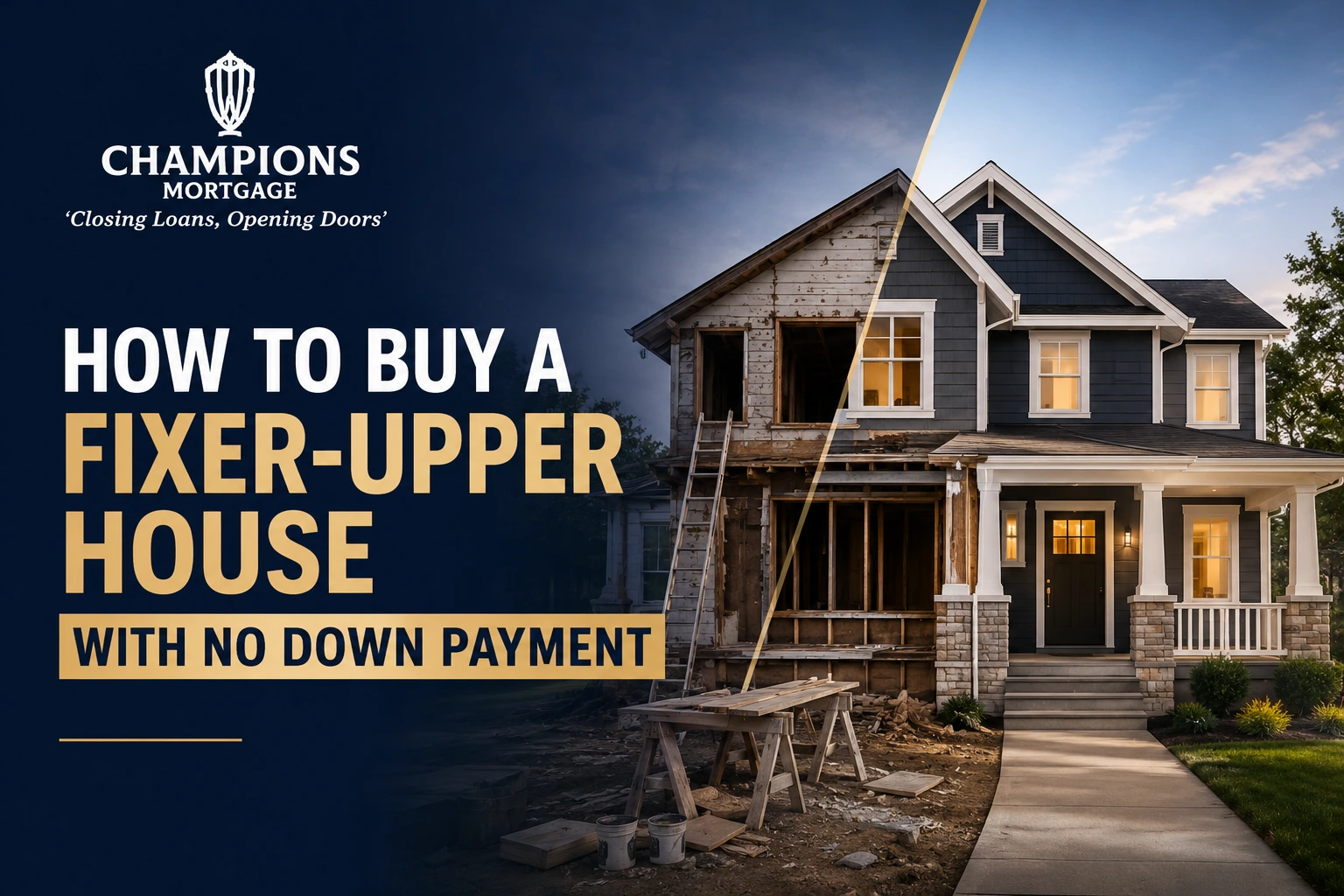How to buy a fixer-upper house with no down payment using renovation loan options